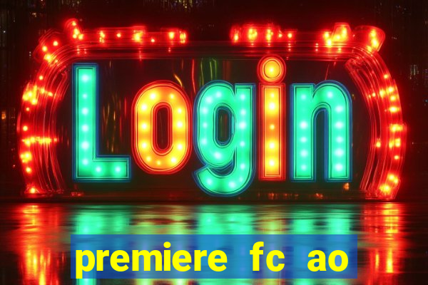 premiere fc ao vivo gratis